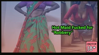 Indian Desi Maid Fucks Her Owner For Roberry